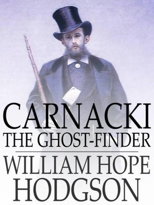 cover image of Carnacki, the Ghost-Finder